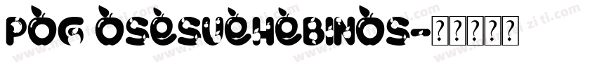 Pog oSesueHebinos字体转换